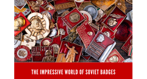 The impressive world of Soviet badges