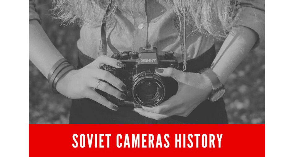 A short history of Soviet cameras FED ZORKI KIEV 